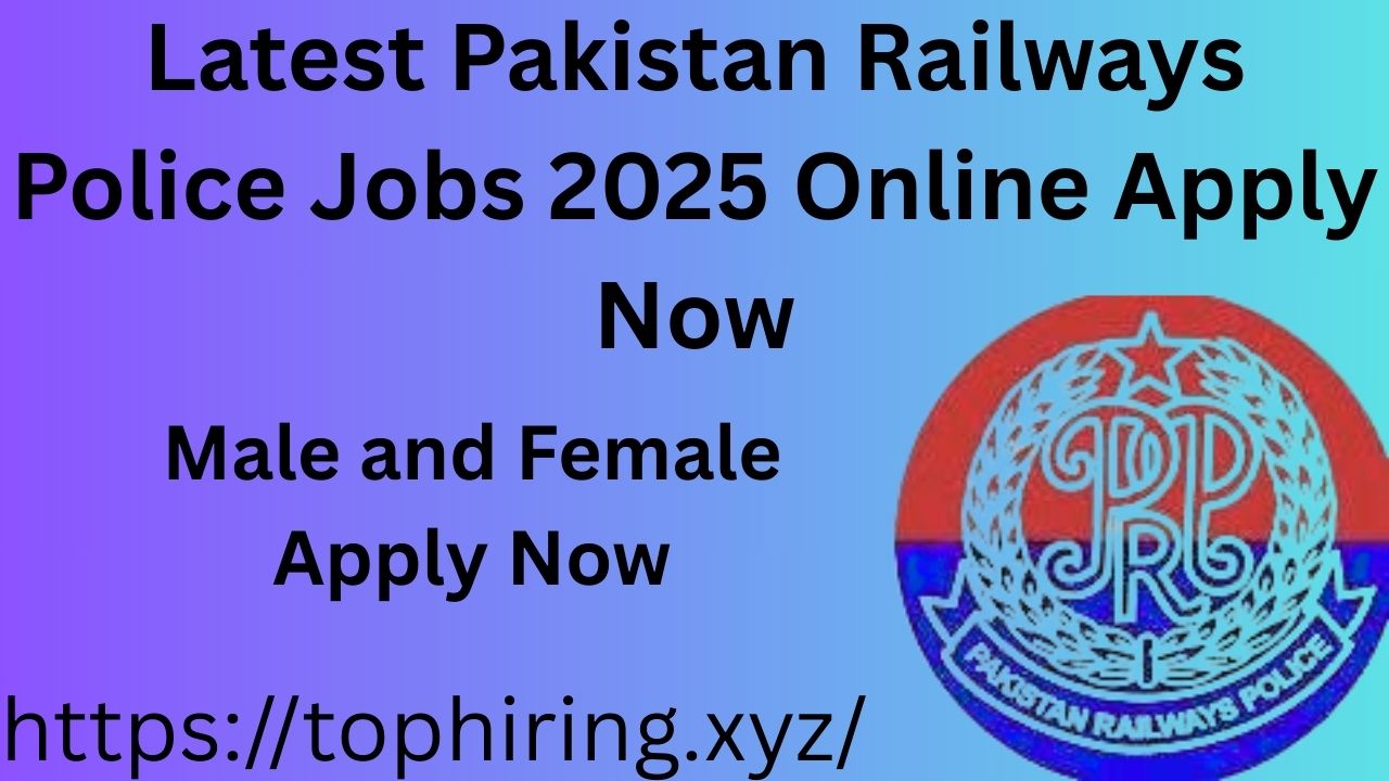 Latest Pakistan Railways Police Jobs 2025 Online Apply Now